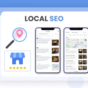 A professional Local SEO service graphic showing mobile Google search results, Google Maps 'Places' results for coffee shops, and local business ratings.