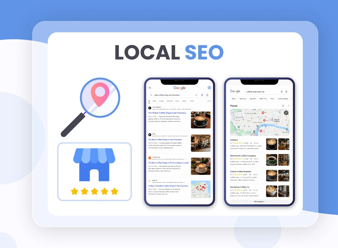 A professional Local SEO service graphic showing mobile Google search results, Google Maps 'Places' results for coffee shops, and local business ratings.